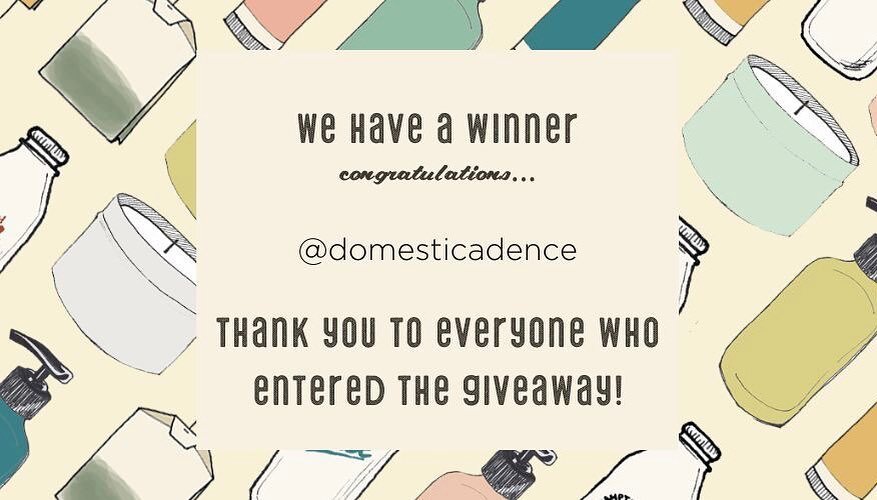Congratulations @domesticadence 🎉 

#wehaveawinner #thankyou #supportsmallbusiness