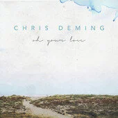 Chris Deming Oh Your Love-2019-07-27_22-37-36-899.jpg