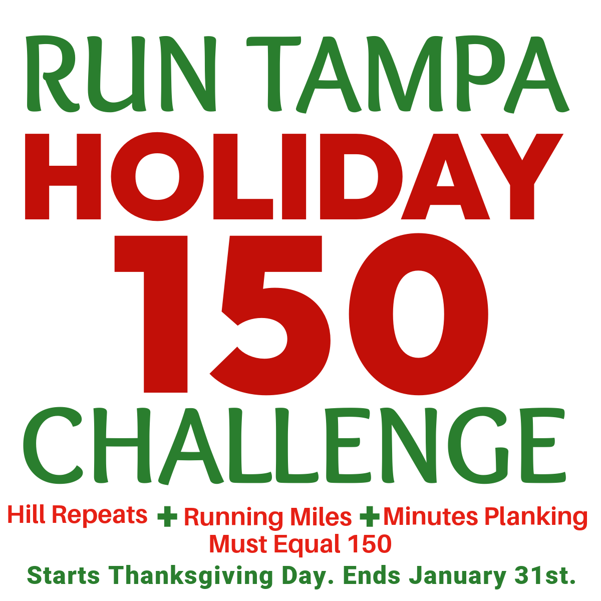 Run Tampa Holiday 150 Challenge