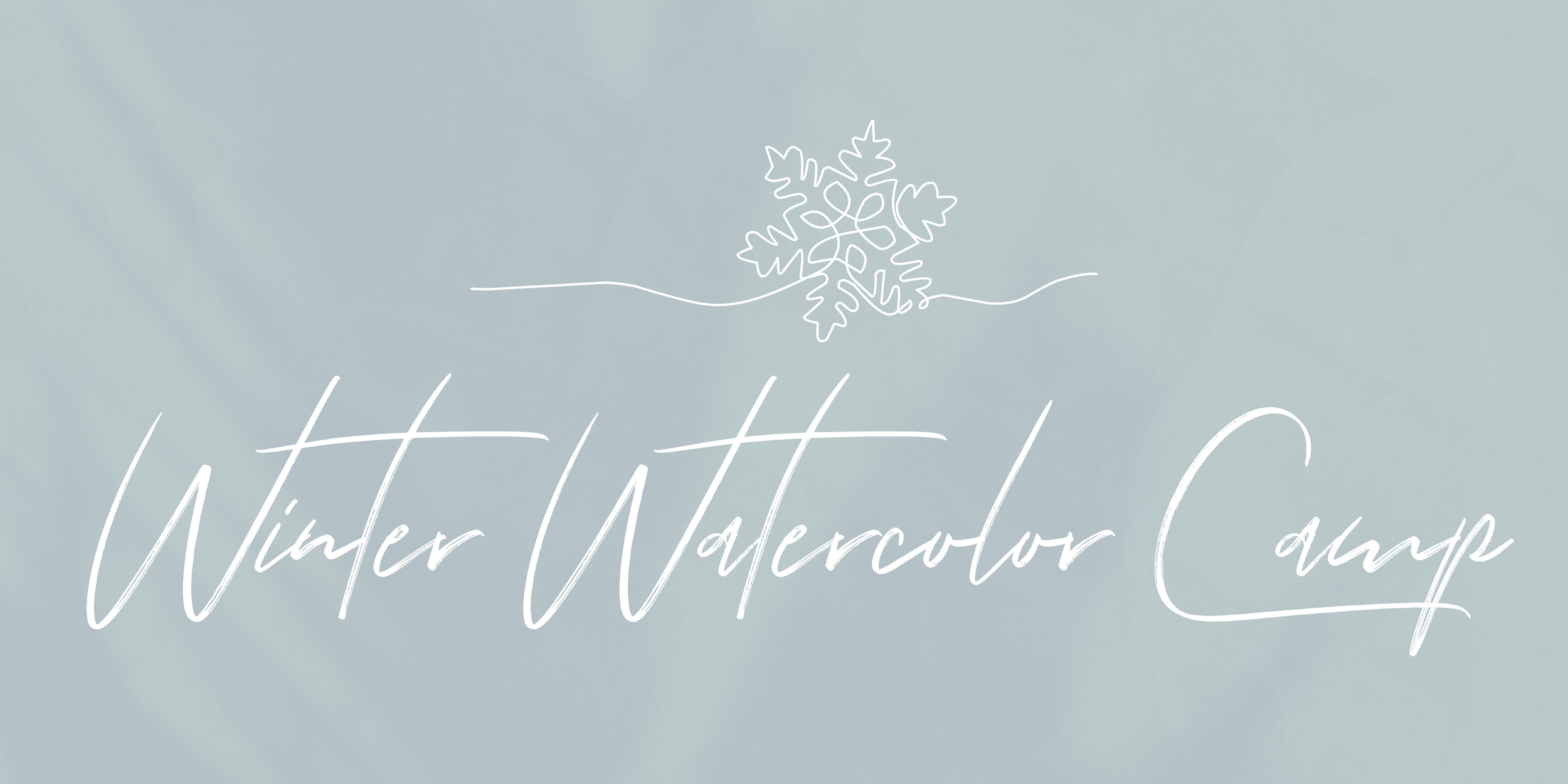 Winter Watercolor Camp