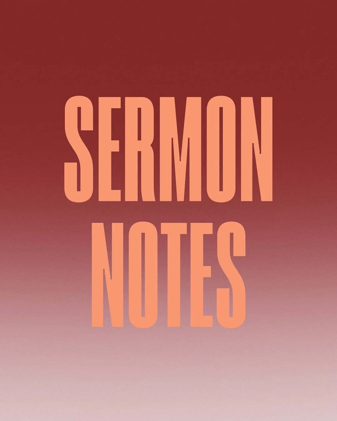 Some notes from the sermon on Saturday ✍️ so much to take in, even more to live out!