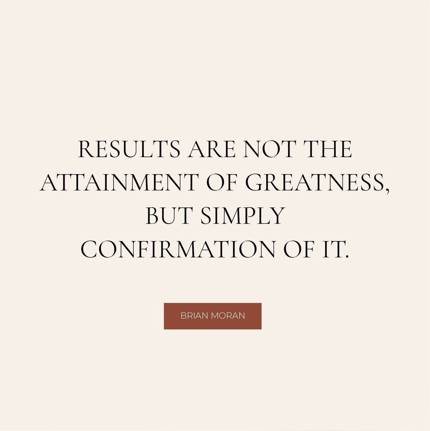 Some of the BEST advice I've EVER read 👇 ⁣
⁣
&quot;Results are not the attainment of greatness, but simply confirmation of it. You become great long before the results show it. It happens in an instant, the moment you choose to do the things you nee