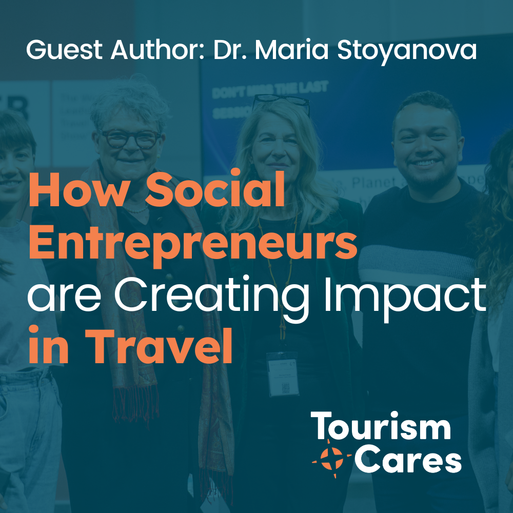 How Social Entrepreneurs Are Creating Impact in Travel