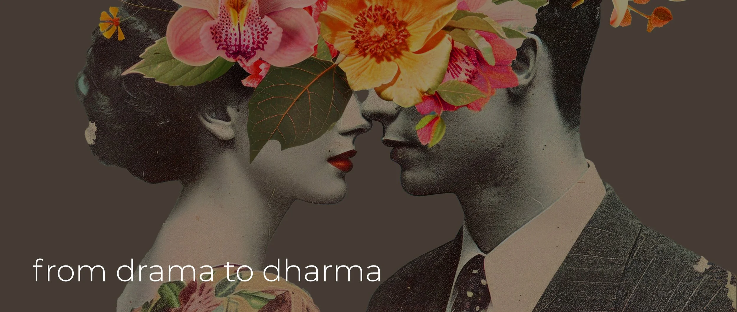 Man and woman almost kissing, faded photograph, grey background, vibrant flowers surrounding their heads.
