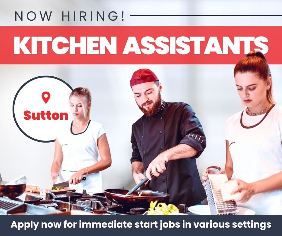 Kitchen assistant jobs Sutton