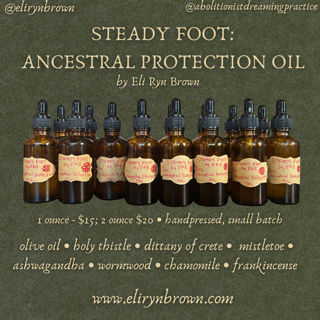 STEADY FOOT • ANCESTRAL PROTECTION OIL.png
