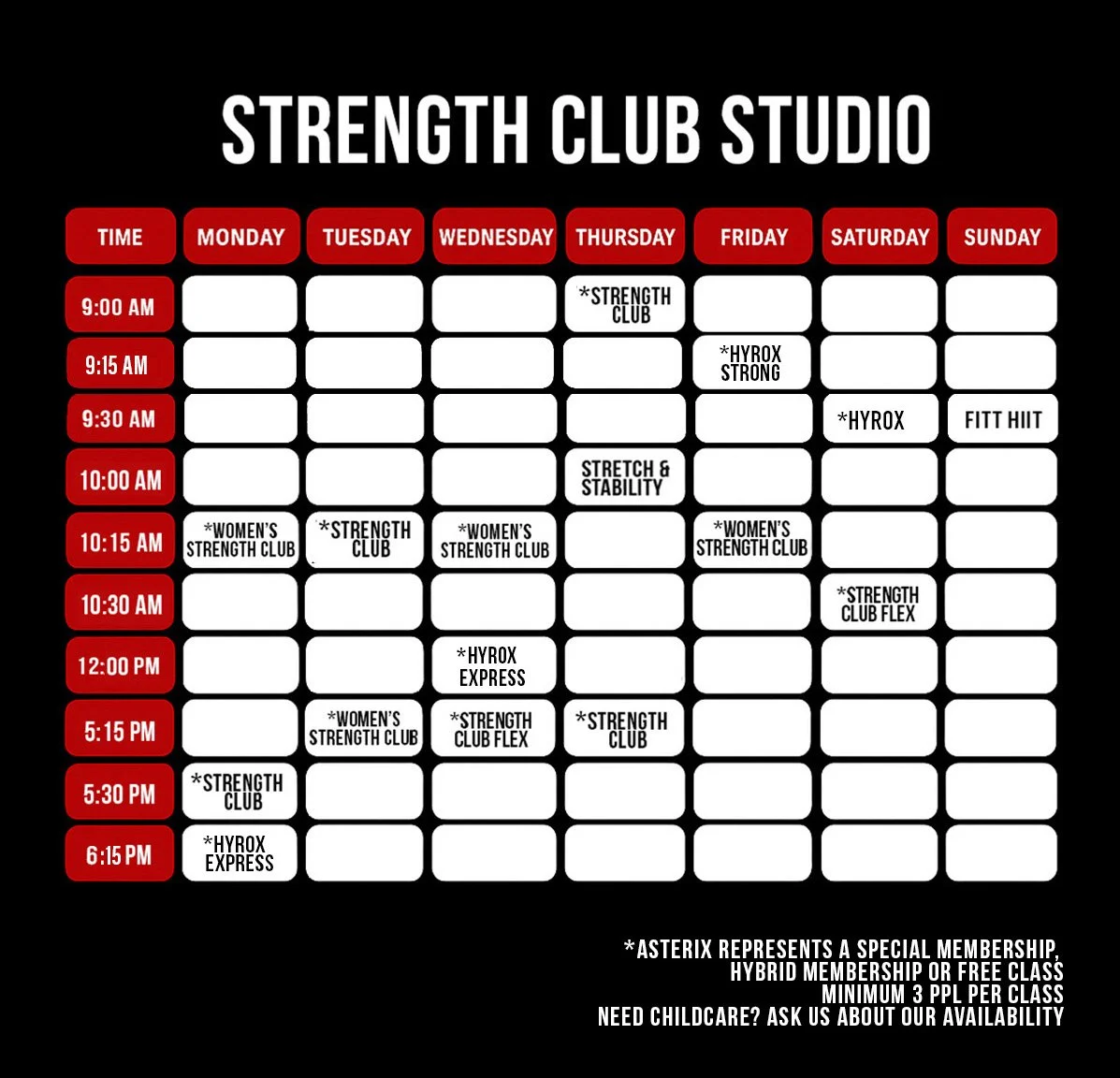 Schedule for Strength Club Studio with classes from Monday to Sunday, including times like 9:00 AM, 9:15 AM, 9:30 AM, 10:00 AM, 10:15 AM, 10:30 AM, 12:00 PM, 5:15 PM, 5:30 PM, and 6:15 PM. Notable classes include Strength Club, Women's Strength Club, Hyrox Express, and Fitness HIIT, with some classes marked with asterisks indicating special memberships.