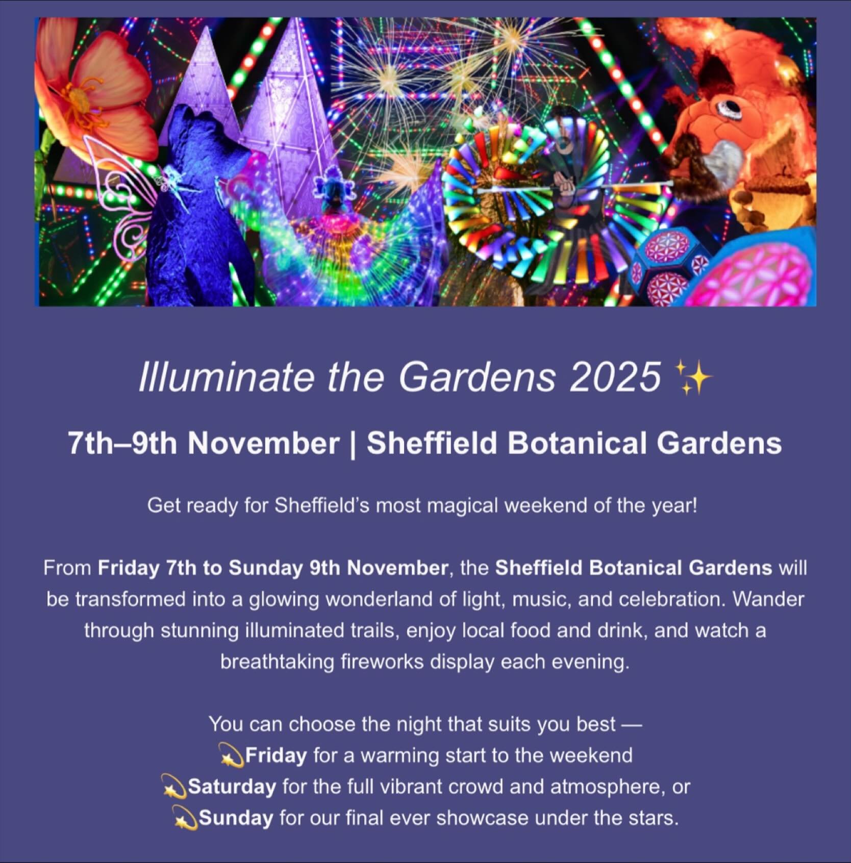 Illuminate the Gardens starts tonight in #sheffieldbotanicalgardens.

Expect spectacular lighting &ndash; fireworks &ndash; street food &ndash; licensed bar &ndash; and more!

This is a ticketed event and tickets must be bought in advance at: 
https: