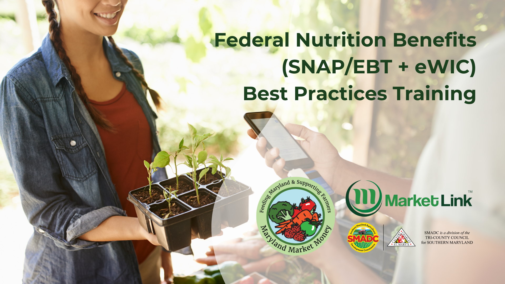 Federal Nutrition Benefits Best Practices Training