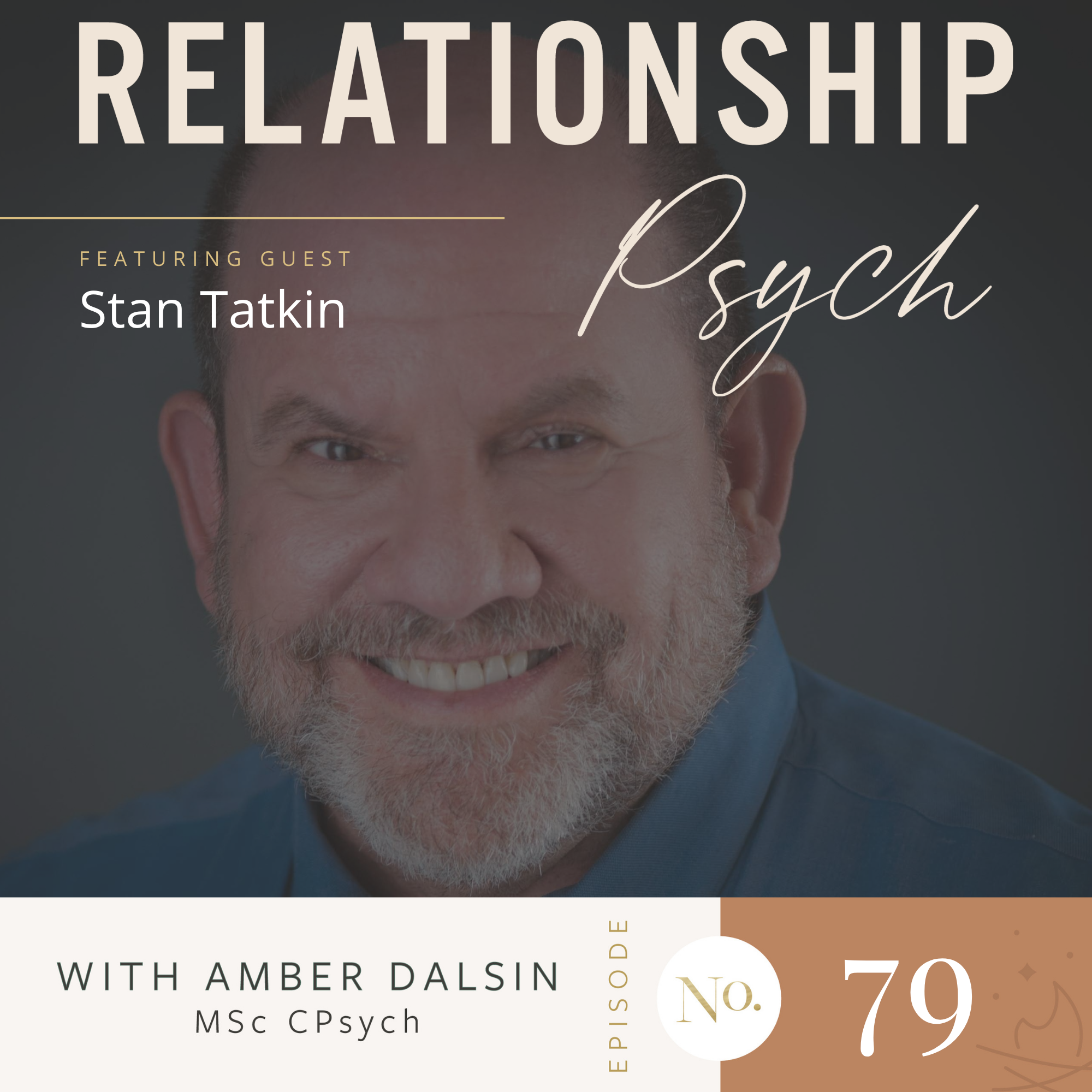 79. Attachment Styles and Building a Happy Relationship with Stan