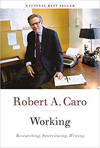 "Working" by Robert Caro (WSJ)