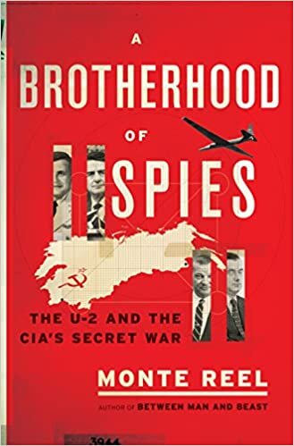 "A Brotherhood of Spies" by Monte Reel (WSJ)