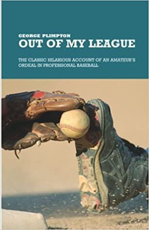 "Out of my League" by George Plimpton (WSJ)