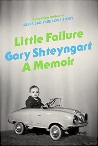 "Little Failure" by Gary Shteyngart (WSJ)