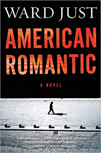 "American Romantic" by Ward Just (WSJ)