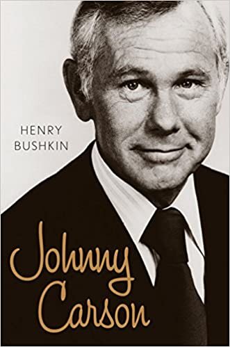 "Johnny Carson" by Henry Bushkin (WSJ)
