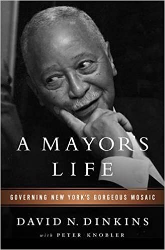"A Mayor's Life" by David Dinkins (WSJ)