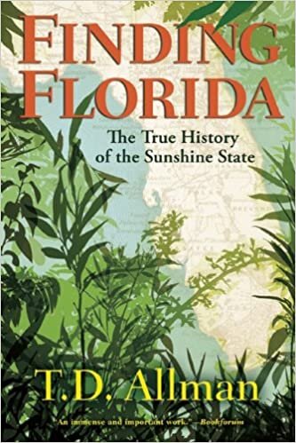 "Finding Florida" by T.D. Allman (WSJ)