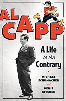 "Al Capp: A Life to the Contrary" by Michael Schumacher (WSJ)