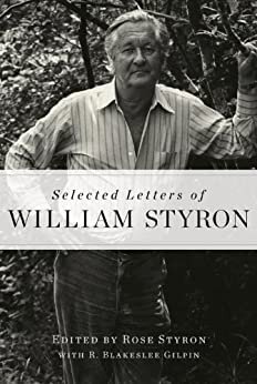"Selected Letters of William Styron" by William Styron (WSJ)