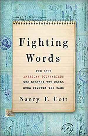 "Fighting Words" by Nancy Cott (WSJ)