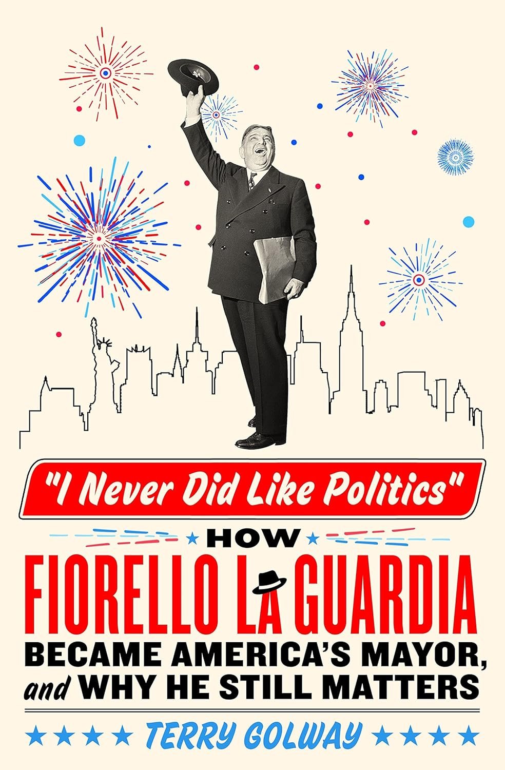 "I Never Did Like Politics" by Terry Golway (WSJ)