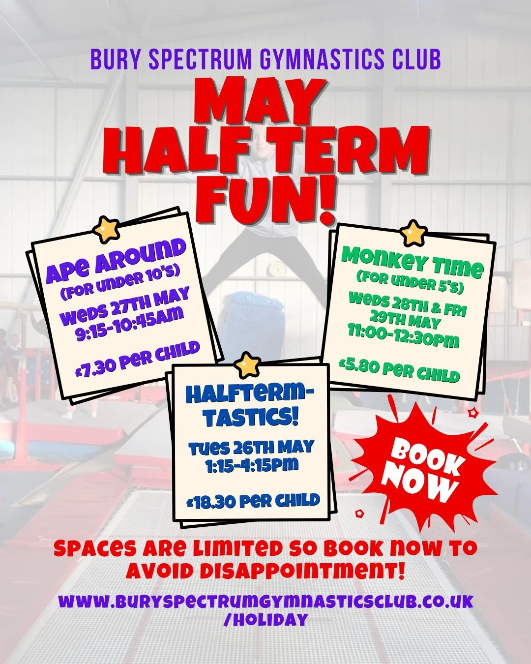 May Half Term Play Sessions - BOOKING NOW LIVE!

It feels like we've only just had a half term, right!? 🤔

We have some play sessions on during the May half term, all can now be booked online on the website: https://www.buryspectrumgymnasticsclub.co