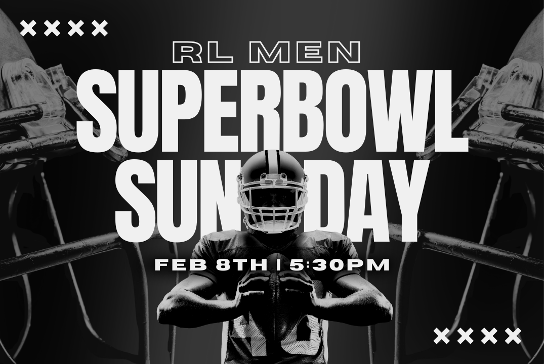 Super Bowl Sunday Men's Gathering