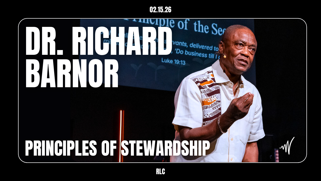 Guest Speaker Dr. Richard Barnor - Principles of Stewardship