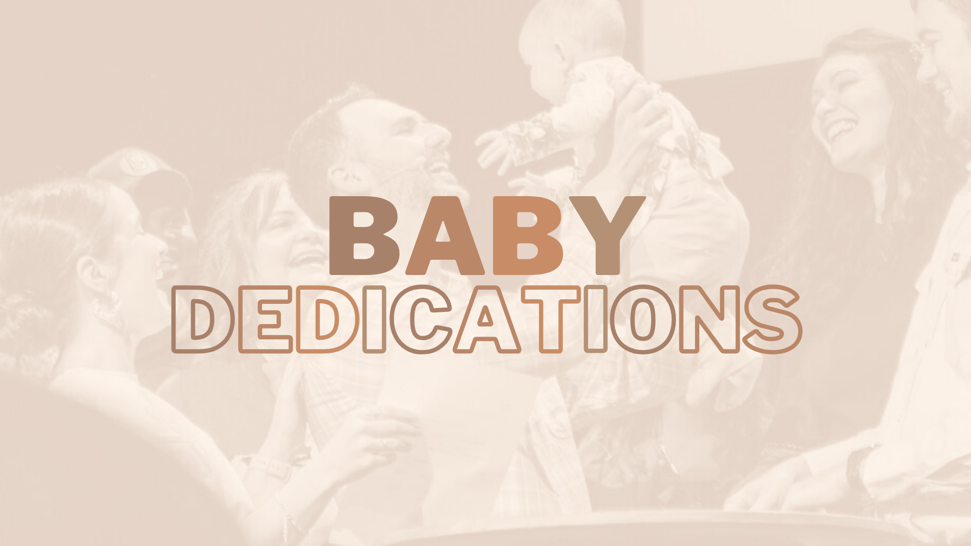 Baby Dedications