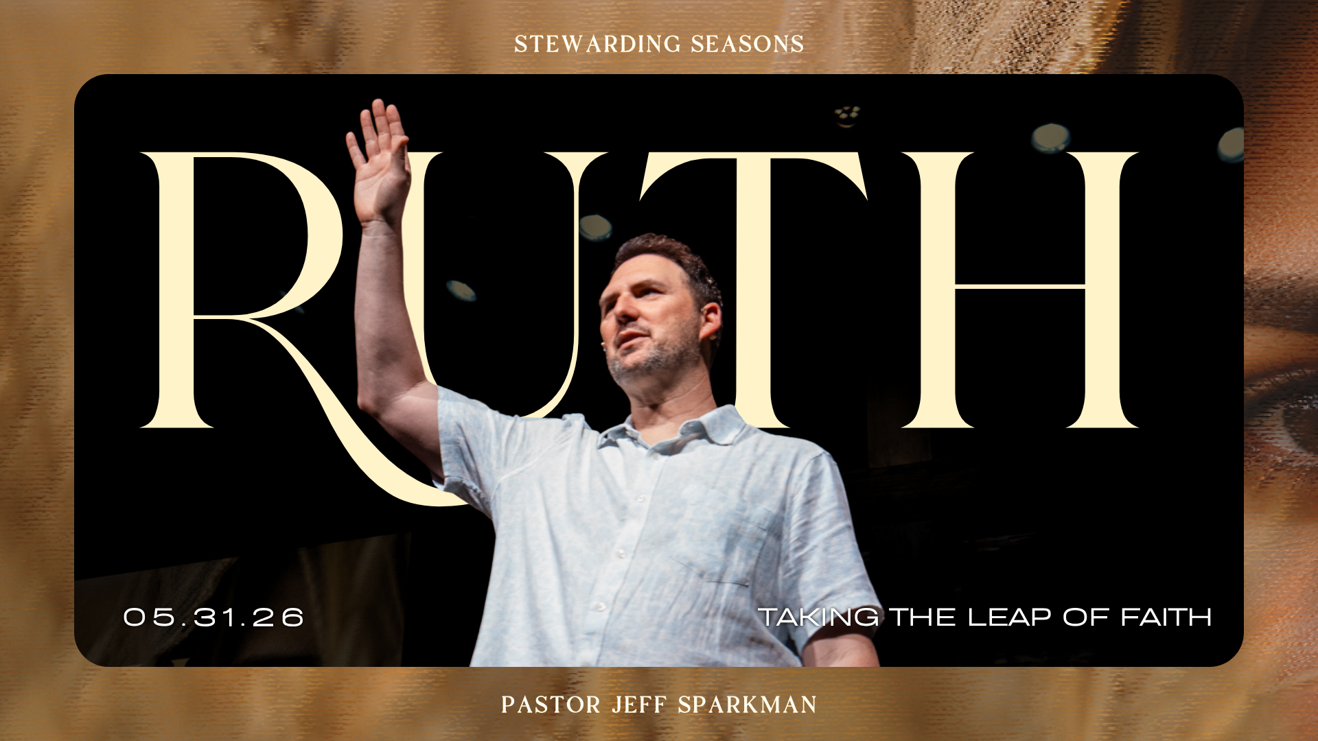 The Book of Ruth - Seasons | Taking the Leap of Faith