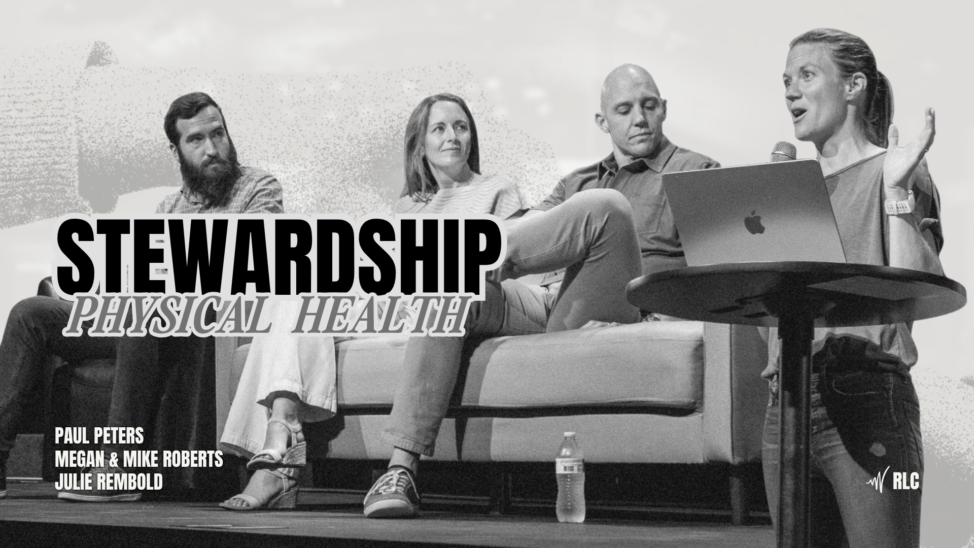 Stewardship - Stewarding our Bodies | Physical Health Panel