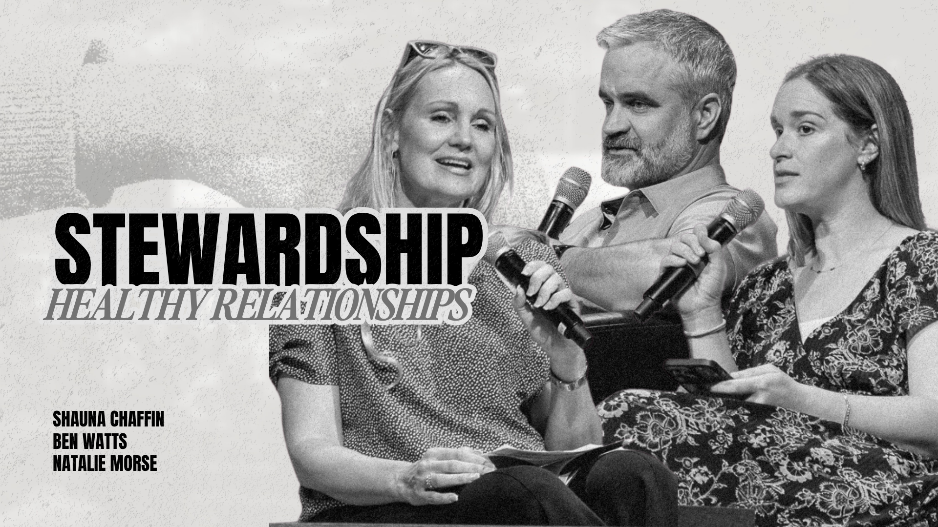 Stewardship - Stewarding our Relationships | Relational Health Panel