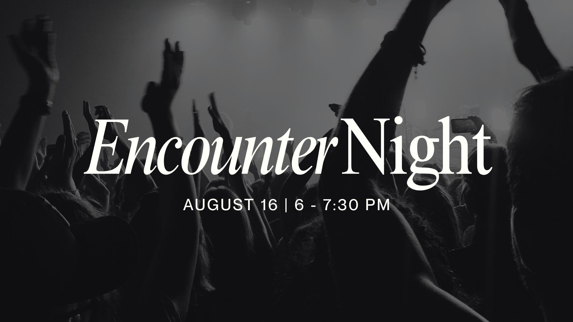 Encounter Night