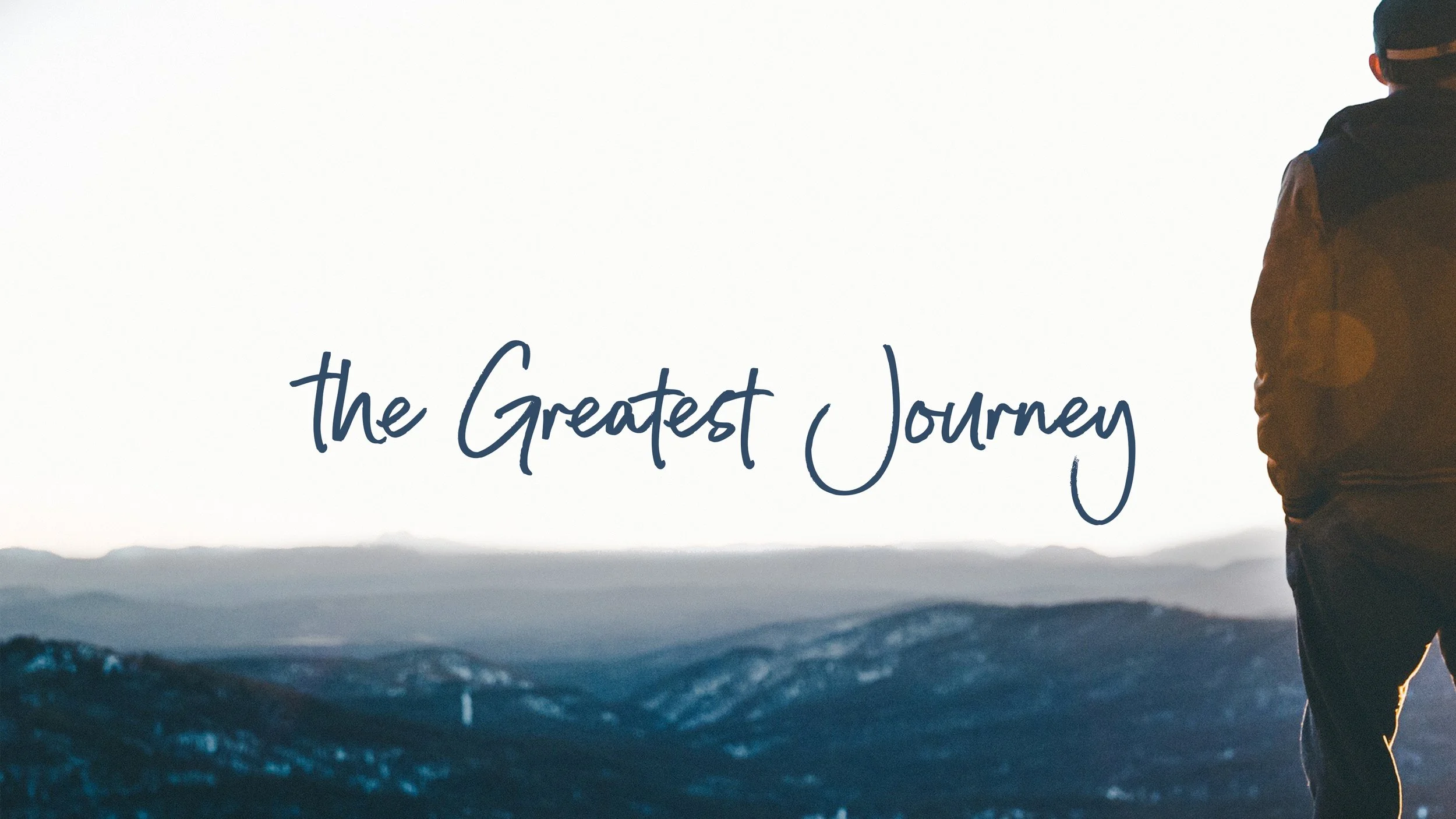 The Greatest Journey