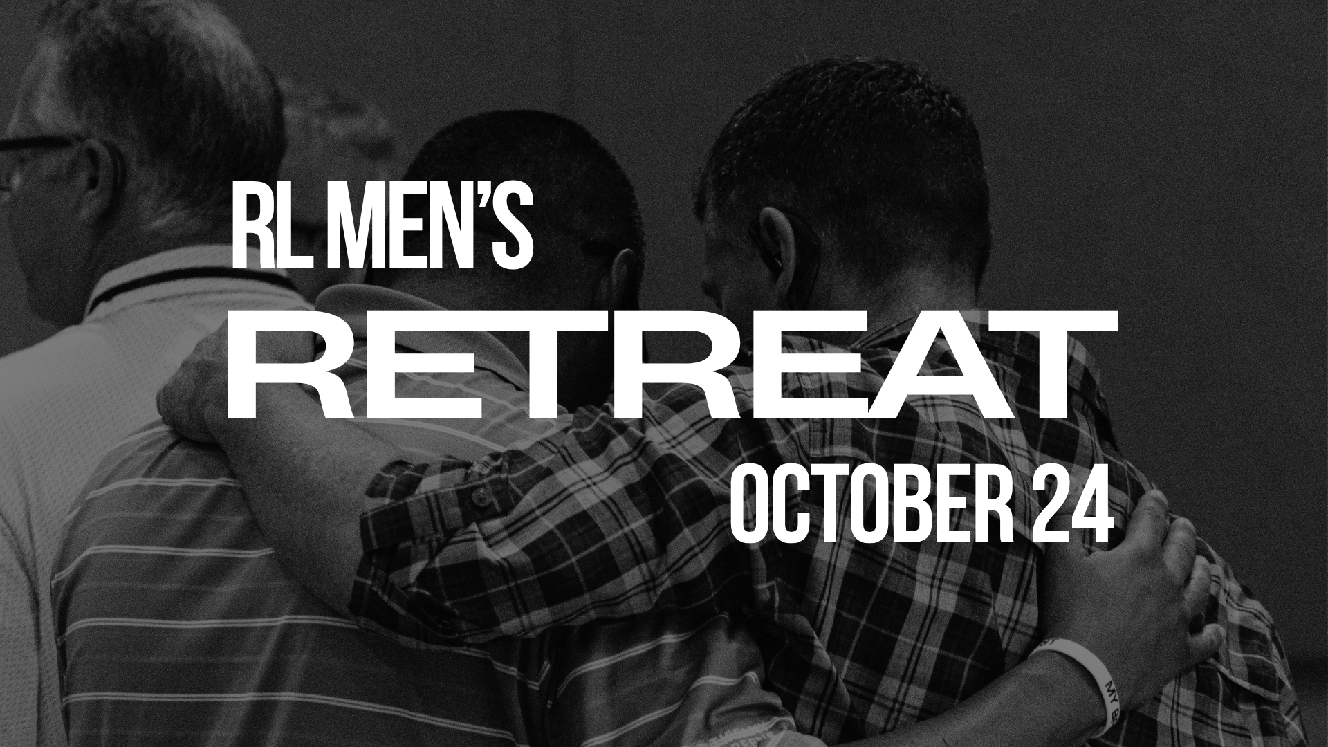 RL Men's Retreat