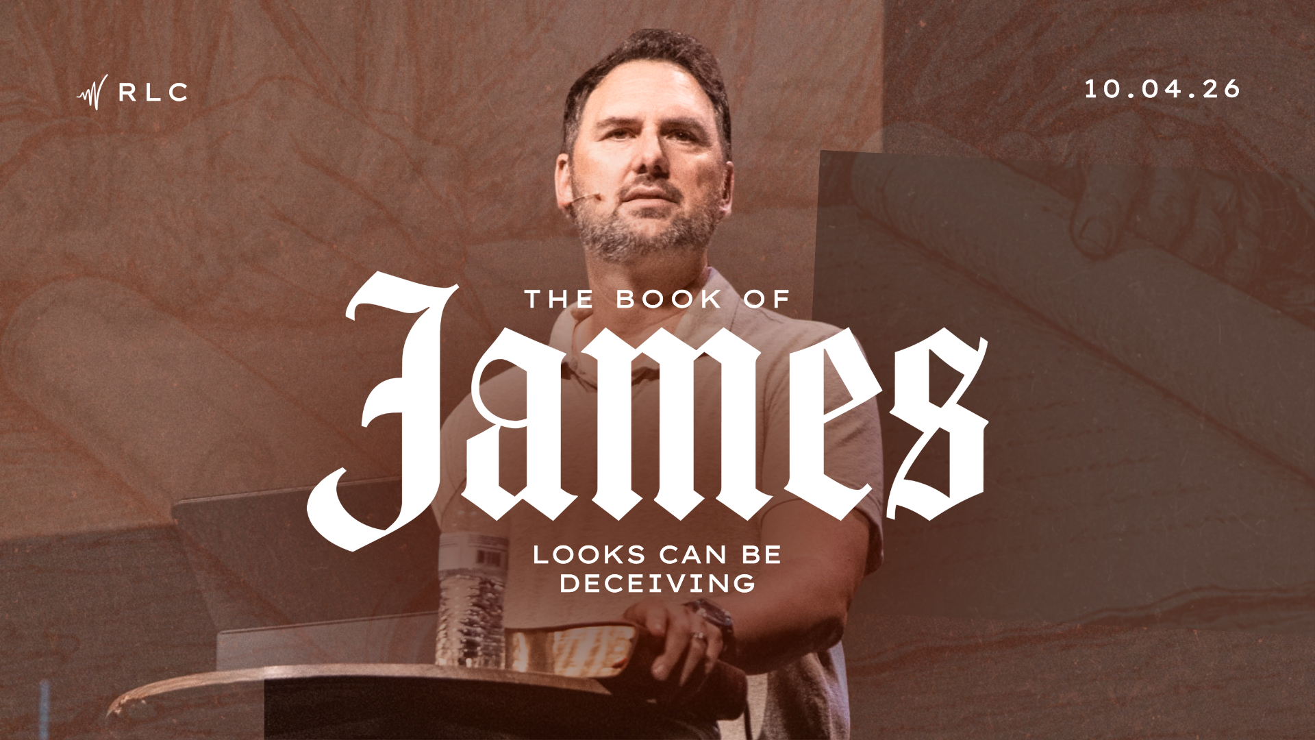 The Book of James - James 2:1-13 | Looks can be Deceiving