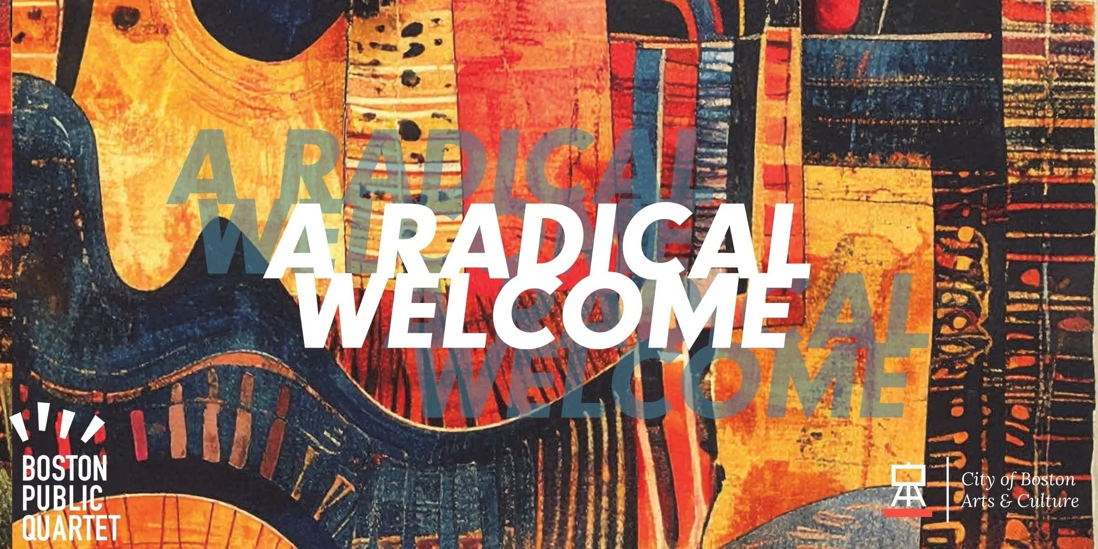 3rd Annual: A Radical Welcome 