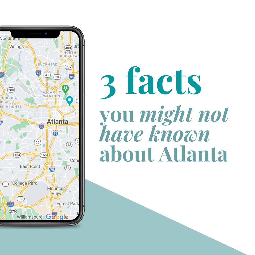3 things you might not have known about Atlanta