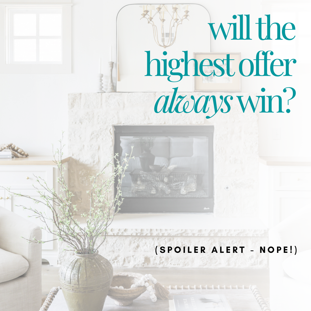 Think the Highest Offer Always Wins?