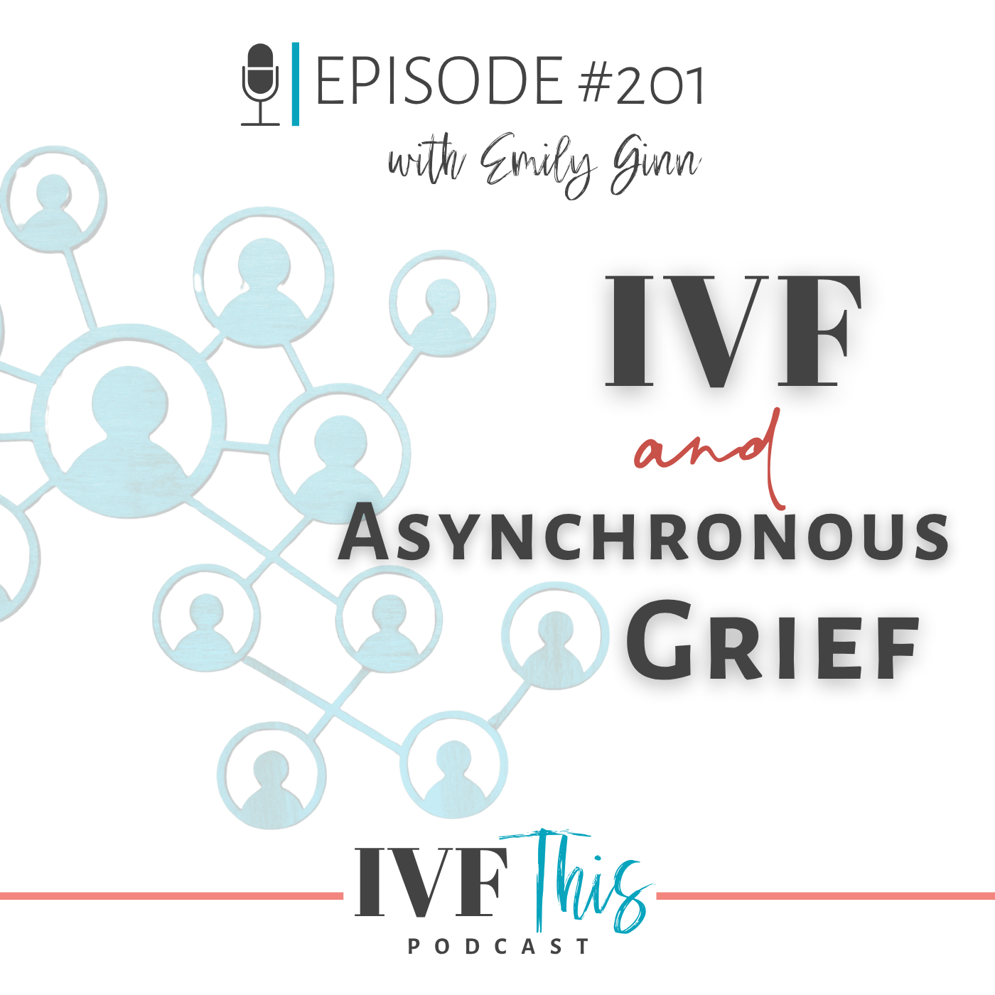 Episode 201_ IVF and Asynchronous Grief.png
