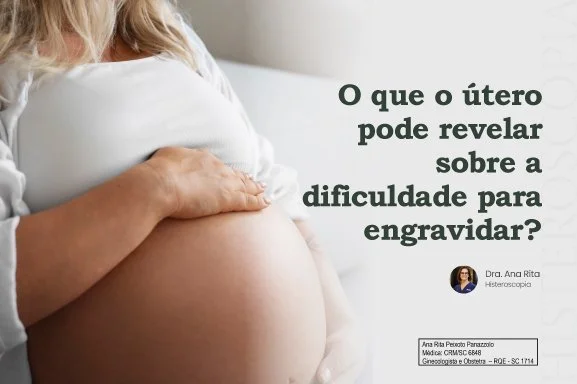 O que o útero pode revelar sobre a dificuldade para engravidar?