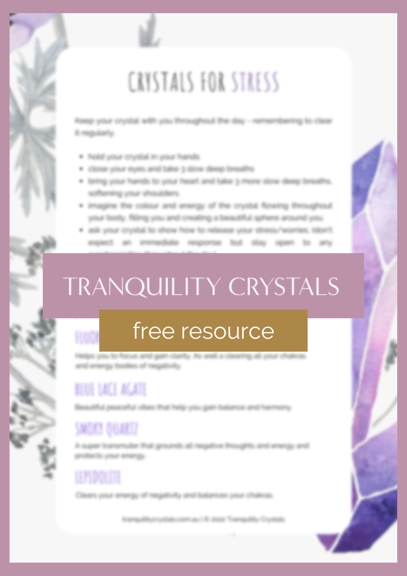 crystals for stress