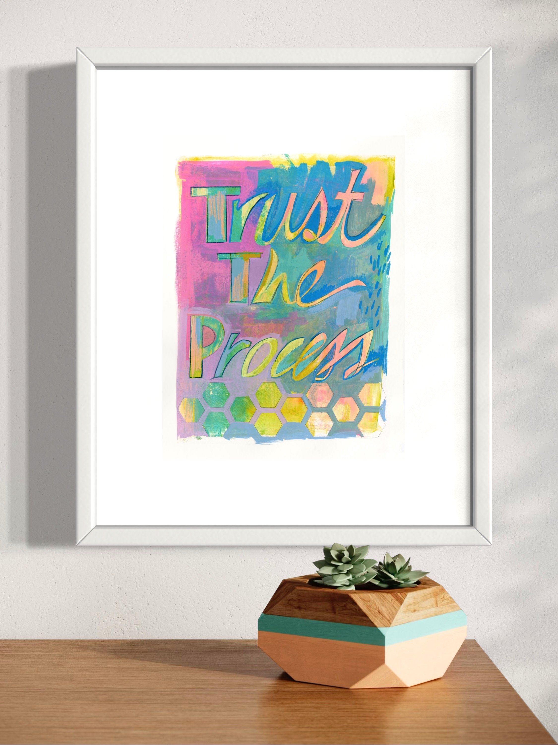 Trust the Process (9x12 signed print)
