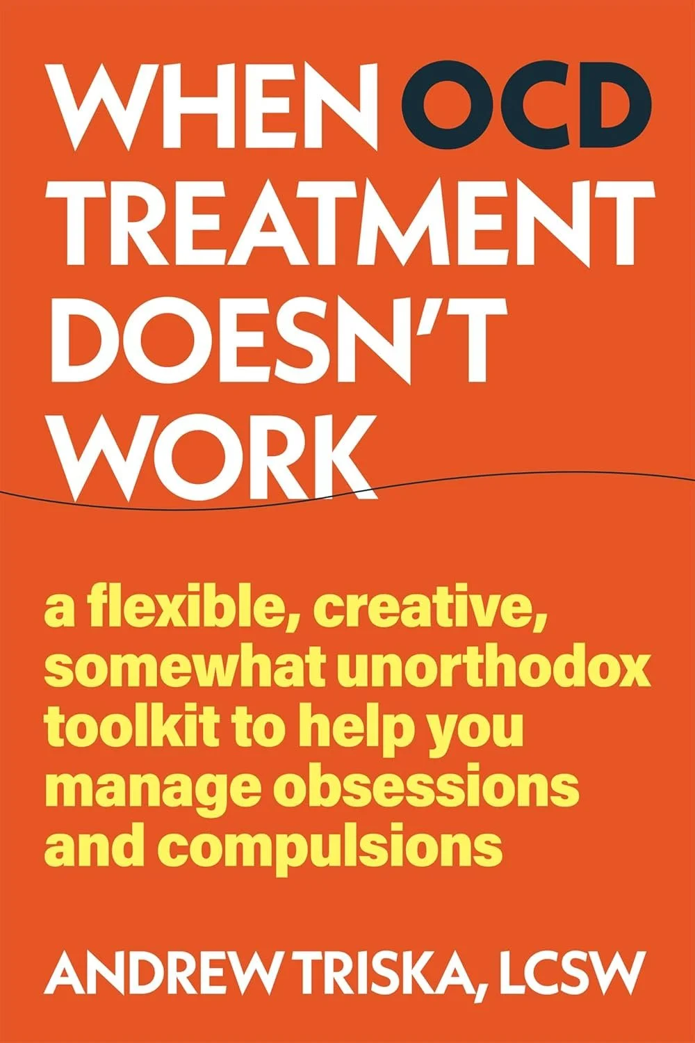 When OCD Treatment Doesn't Work (New Harbinger, 2025). Out in December and available for pre-order now!