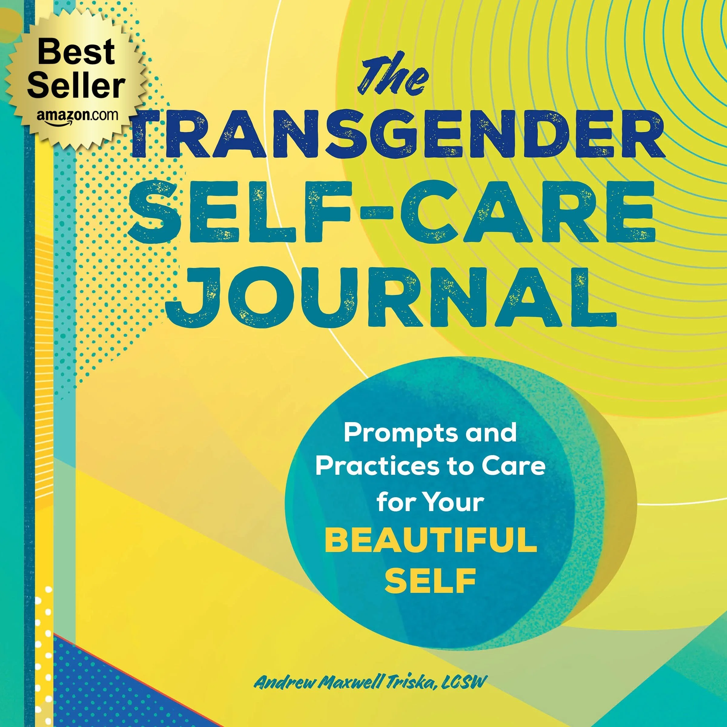 The Transgender Self-Care Journal (Simon & Schuster, 2021). Amazon Best Seller in Teen Health category.