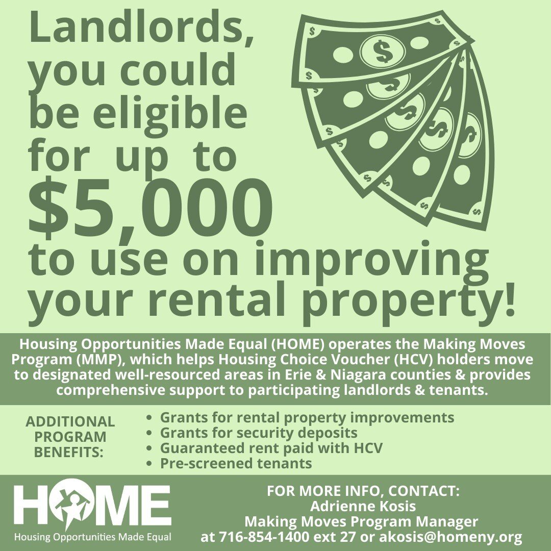 🏘️💰 Dear #Landlords of #BuffaloNY, #ErieCountyNY, and #NiagaraCounty, HOME's Making Moves Program is offering up to $5000 to use on improving rental properties, as well as other benefits (such as screening tenants), to landlords participating in ou