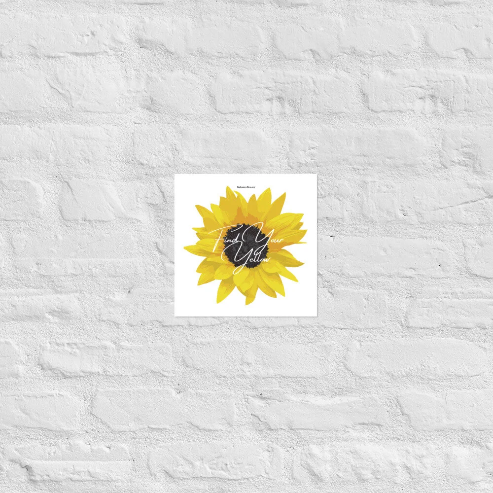 "Find Your Yellow" Poster — Find Your Yellow