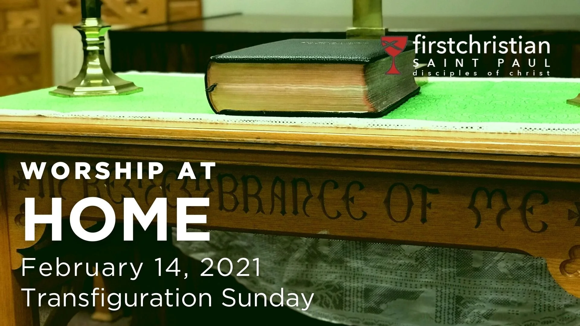 Worship Video and Podcast 02/14/21  