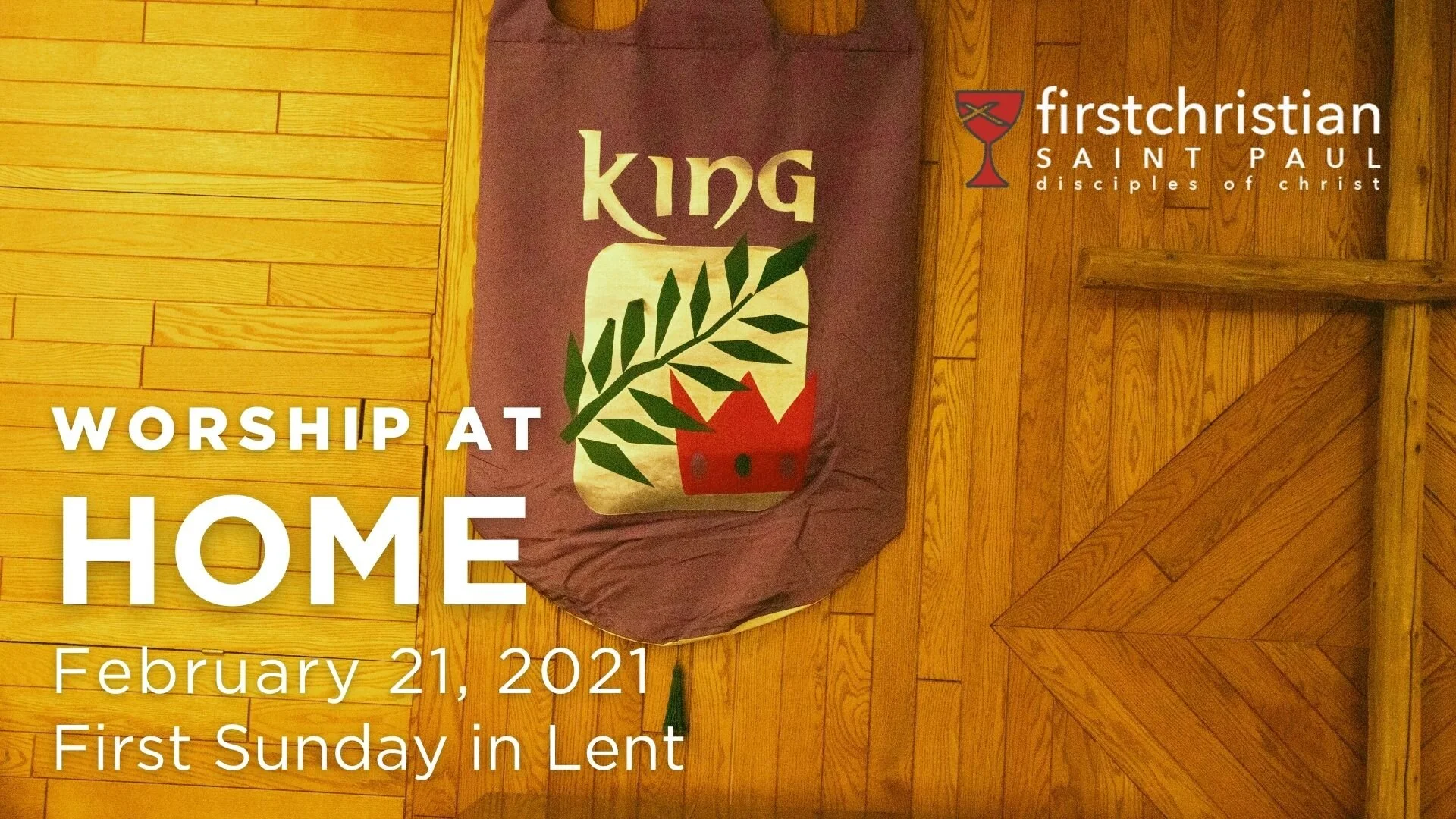 Worship Video and Podcast 02/21/21   